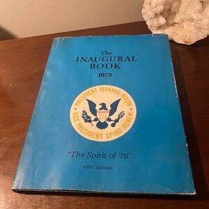 The Inaugural Book 1973 The Spirit of '76 HC/DJ 1ST ED
